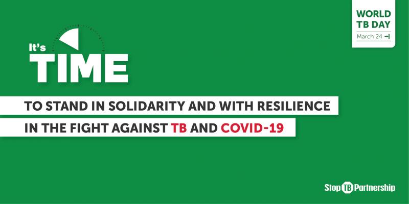 World TB Day: United in the fight against COVID-19 and TB